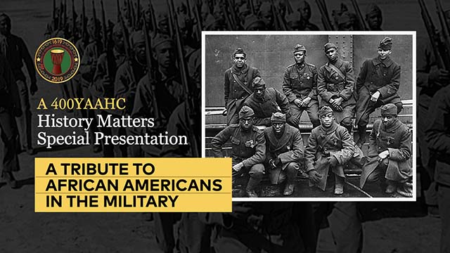 A Tribute to African Americans in the Military